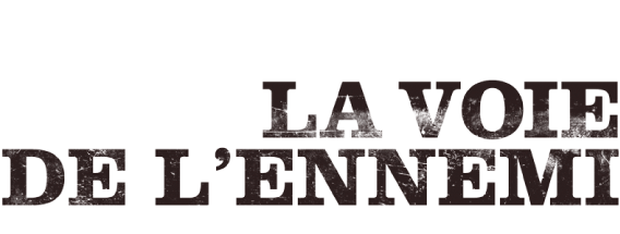 La Voie de l'Ennemi